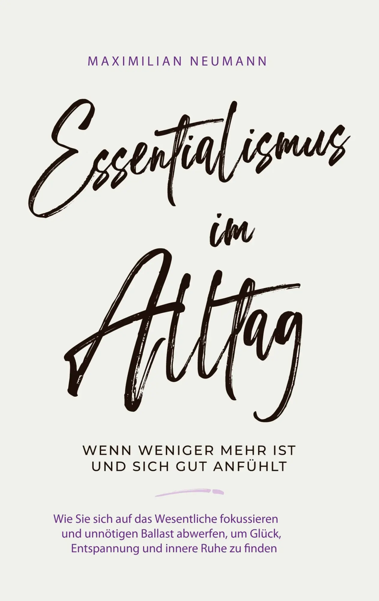 Cover: 9783757883904 | Essentialismus im Alltag - wenn weniger mehr ist und sich gut...