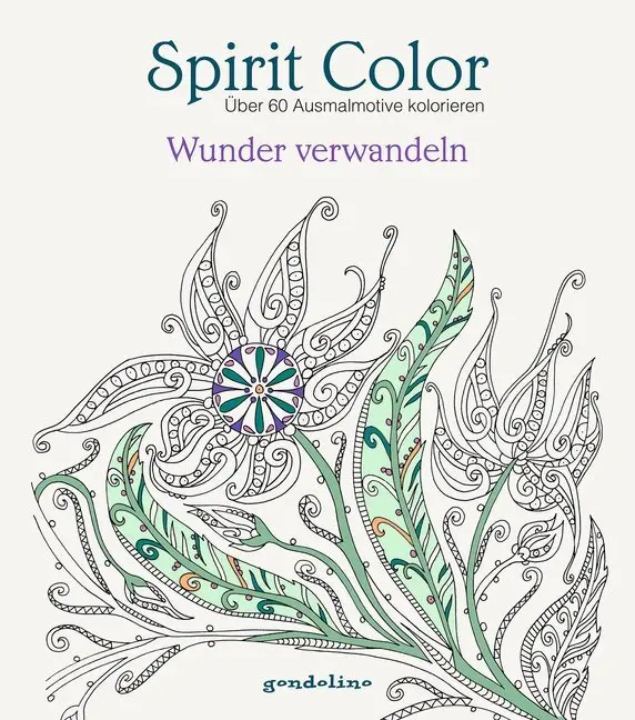 Cover: 9783811233904 | Spirit Color: Wunder verwandeln | Luzie Ch. Gerb | Taschenbuch | 2016