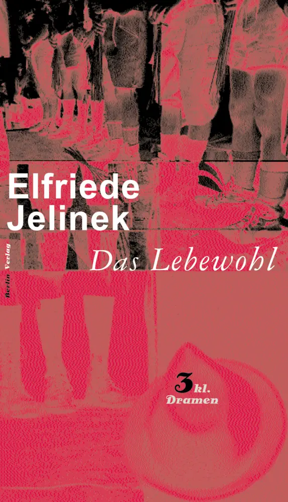 Cover: 9783827003904 | Das Lebewohl | Elfriede Jelinek | Buch | 62 S. | Deutsch | 2000