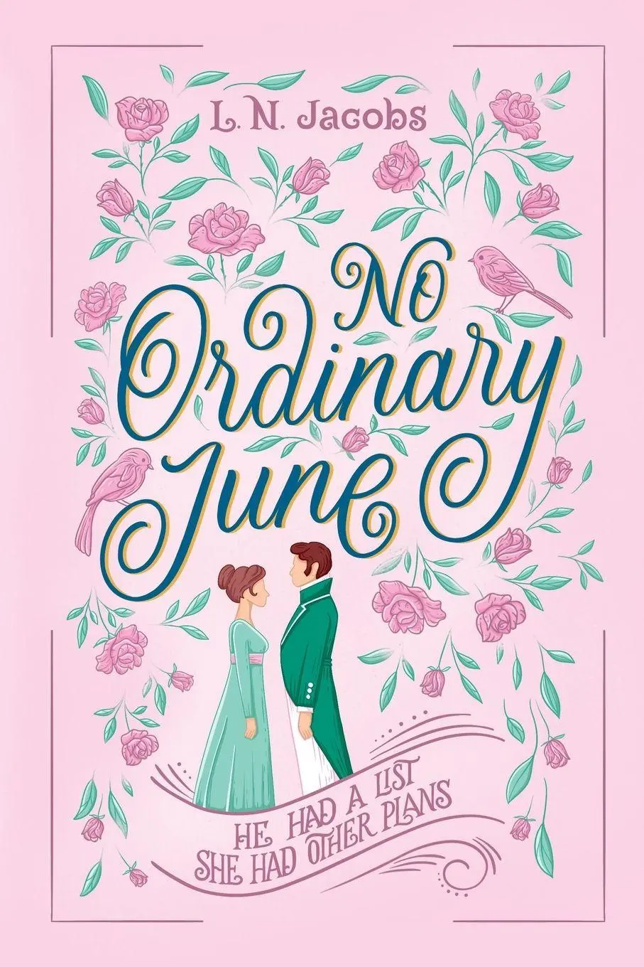 Cover: 9789199133904 | No Ordinary June | A Sweet Regency Romance | L. N. Jacobs | Buch