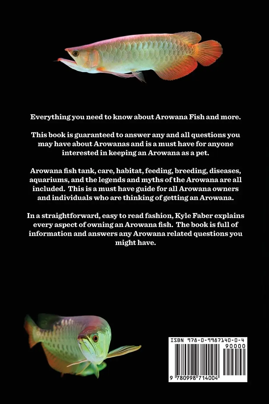 Rückseite: 9780998714004 | Arowana | Kyle Faber | Taschenbuch | Englisch | 2017