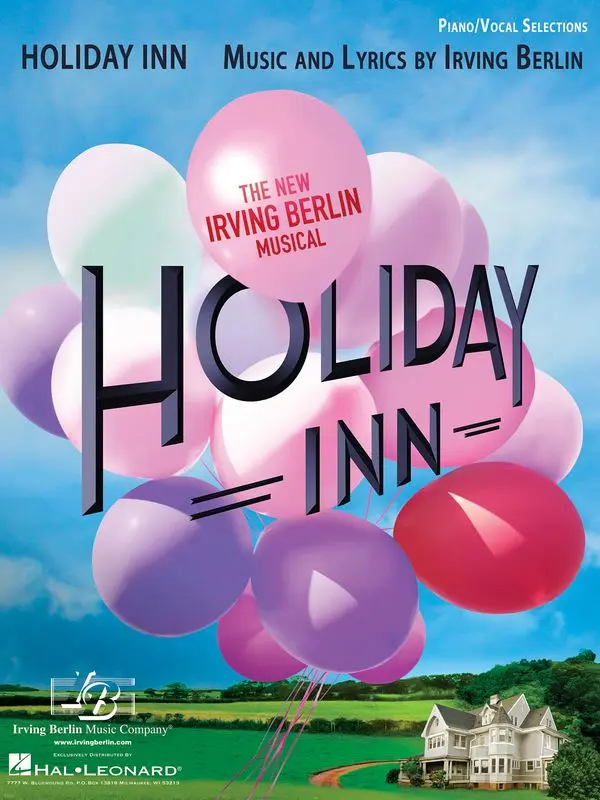 Cover: 9781495074004 | Holiday Inn - The New Irving Berlin Musical | Piano/Vocal Selections