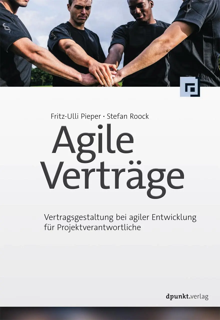 Cover: 9783864904004 | Agile Verträge | Fritz-Ulli Pieper (u. a.) | Taschenbuch | XV | 2017