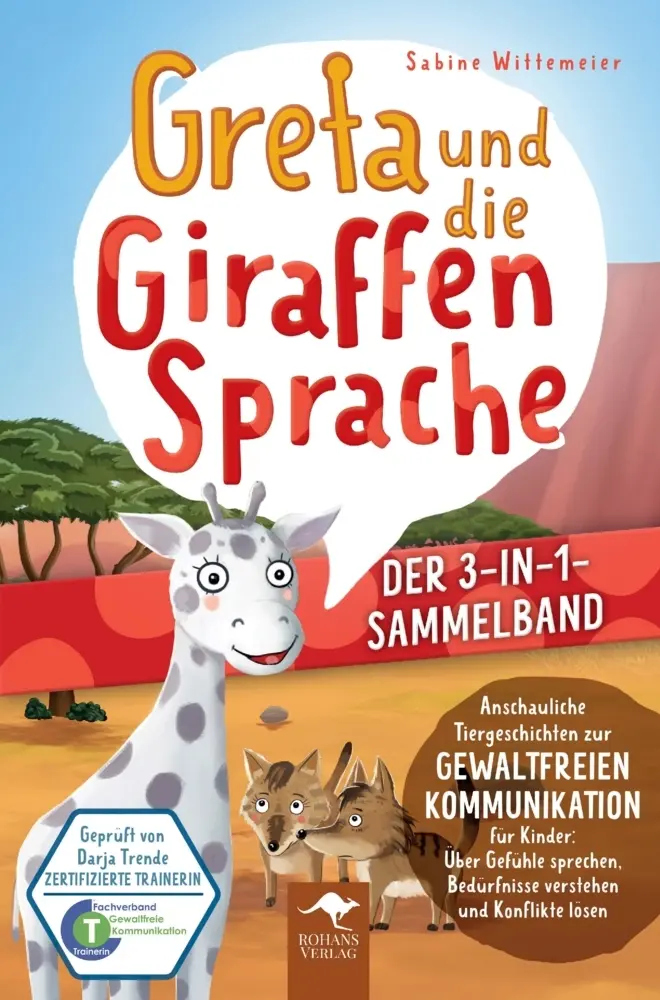 Cover: 9783982714004 | Greta und die Giraffensprache - DER 3-IN-1-SAMMELBAND. | Wittemeier