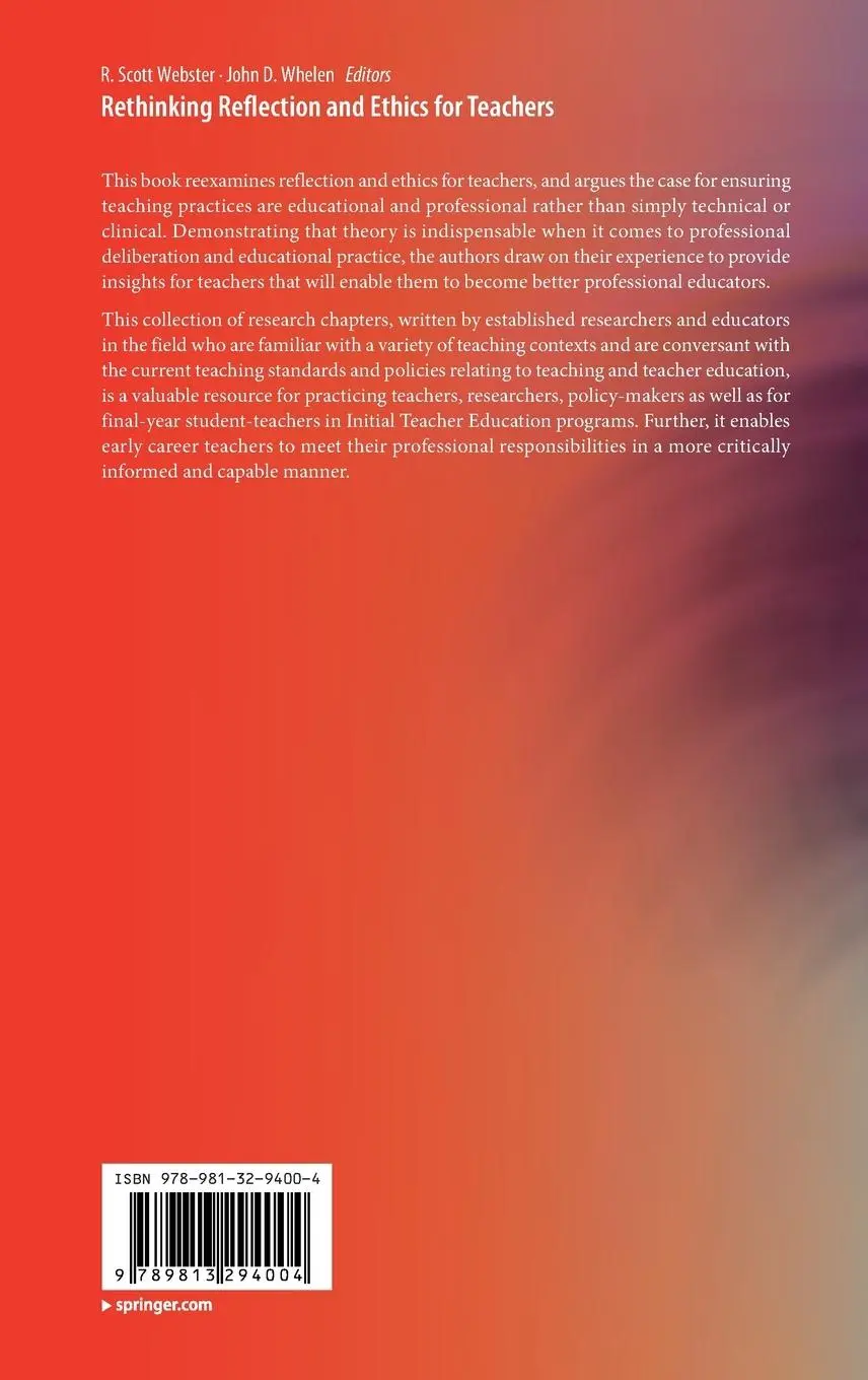 Rückseite: 9789813294004 | Rethinking Reflection and Ethics for Teachers | John D. Whelen (u. a.)
