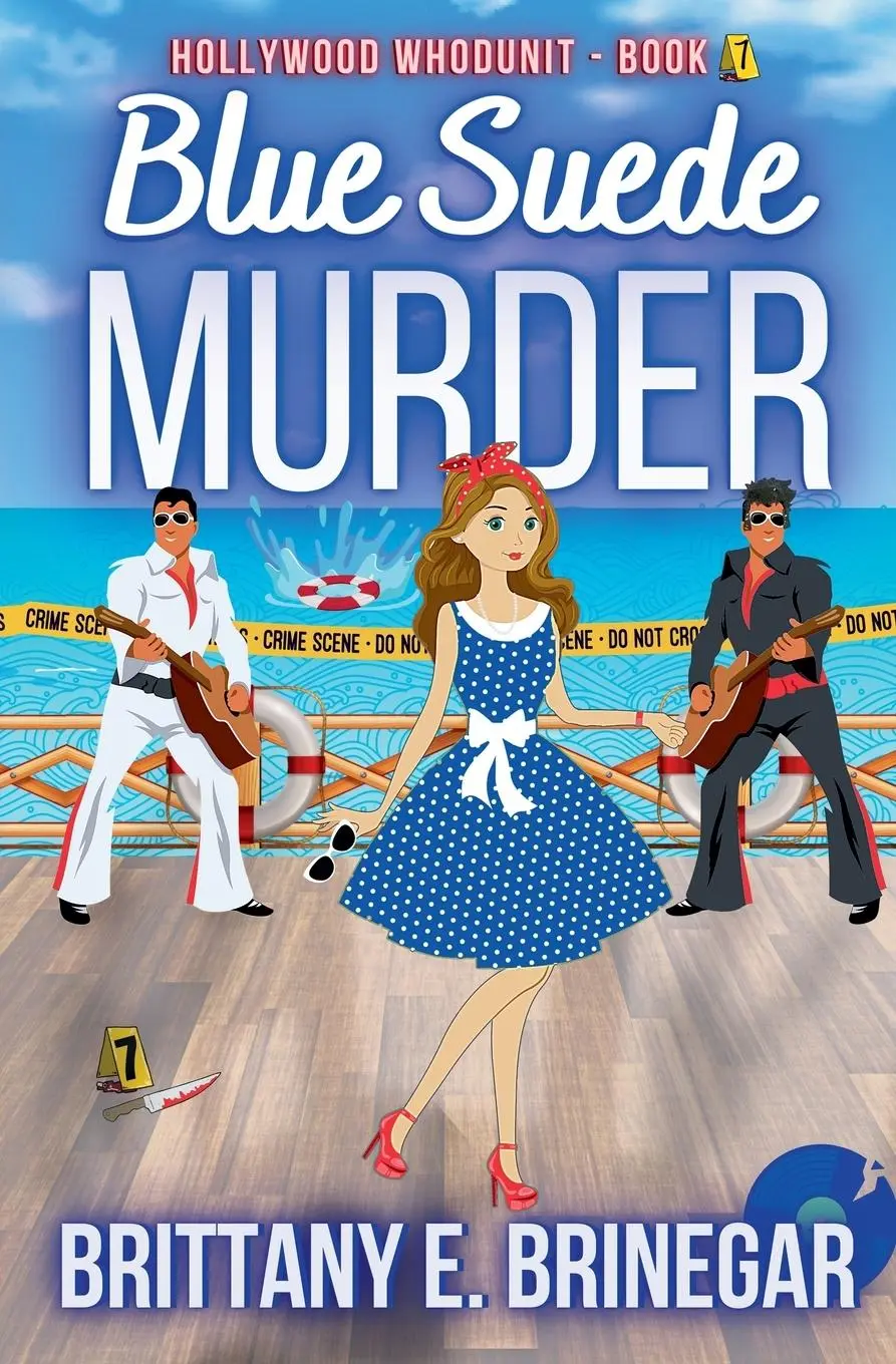 Cover: 9798215494004 | Blue Suede Muder | A Cruise Ship Cozy Mystery | Brittany E. Brinegar