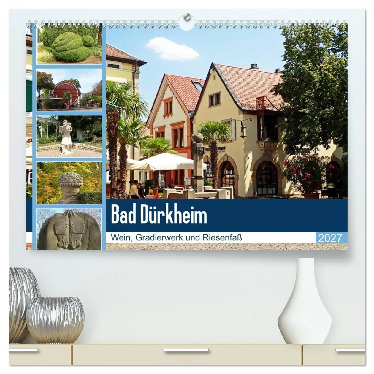Cover: 9783569594104 | Bad Dürkheim - Wein, Gradierwerk und Riesenfaß (hochwertiger...
