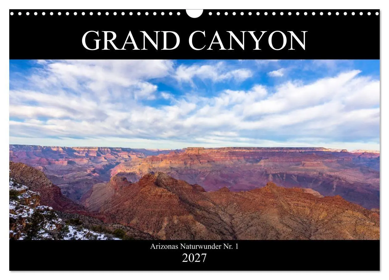 Cover: 9783569734104 | GRAND CANYON - Einblicke (Wandkalender 2027 DIN A3 quer), CALVENDO...