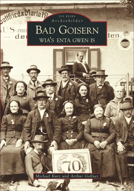Cover: 9783866804104 | Bad Goisern | Wia¿s enta gwen is | Michael Kurz | Taschenbuch | 2015