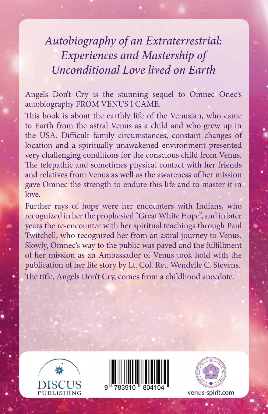Rückseite: 9783910804104 | Angels Don't Cry | Autobiography of an Extraterrestrial Part 2 | Onec