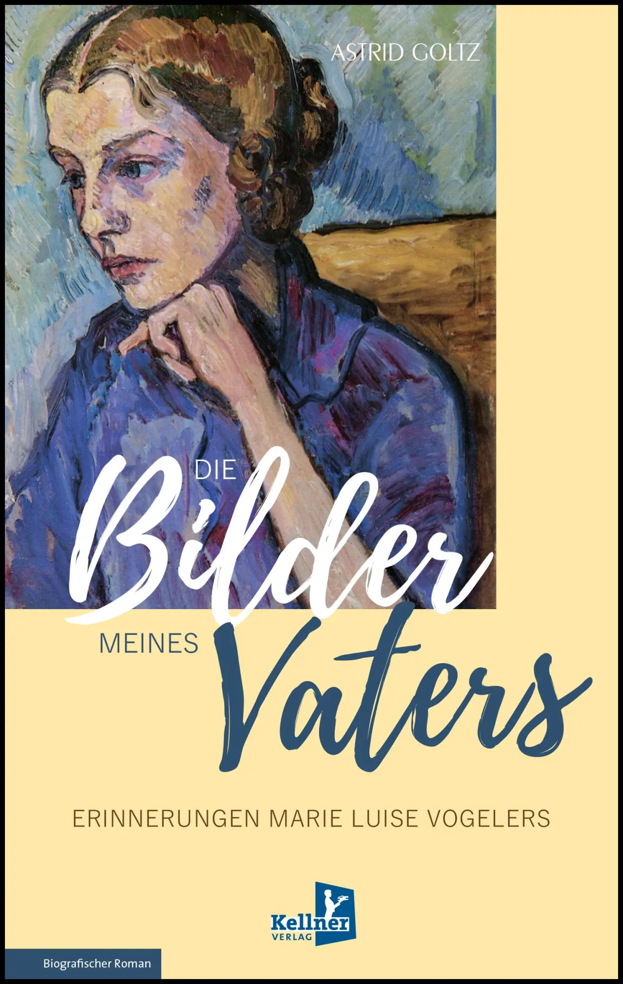 Cover: 9783956514104 | Die Bilder meines Vaters | Erinnerungen Marie Luise Vogelers | Goltz