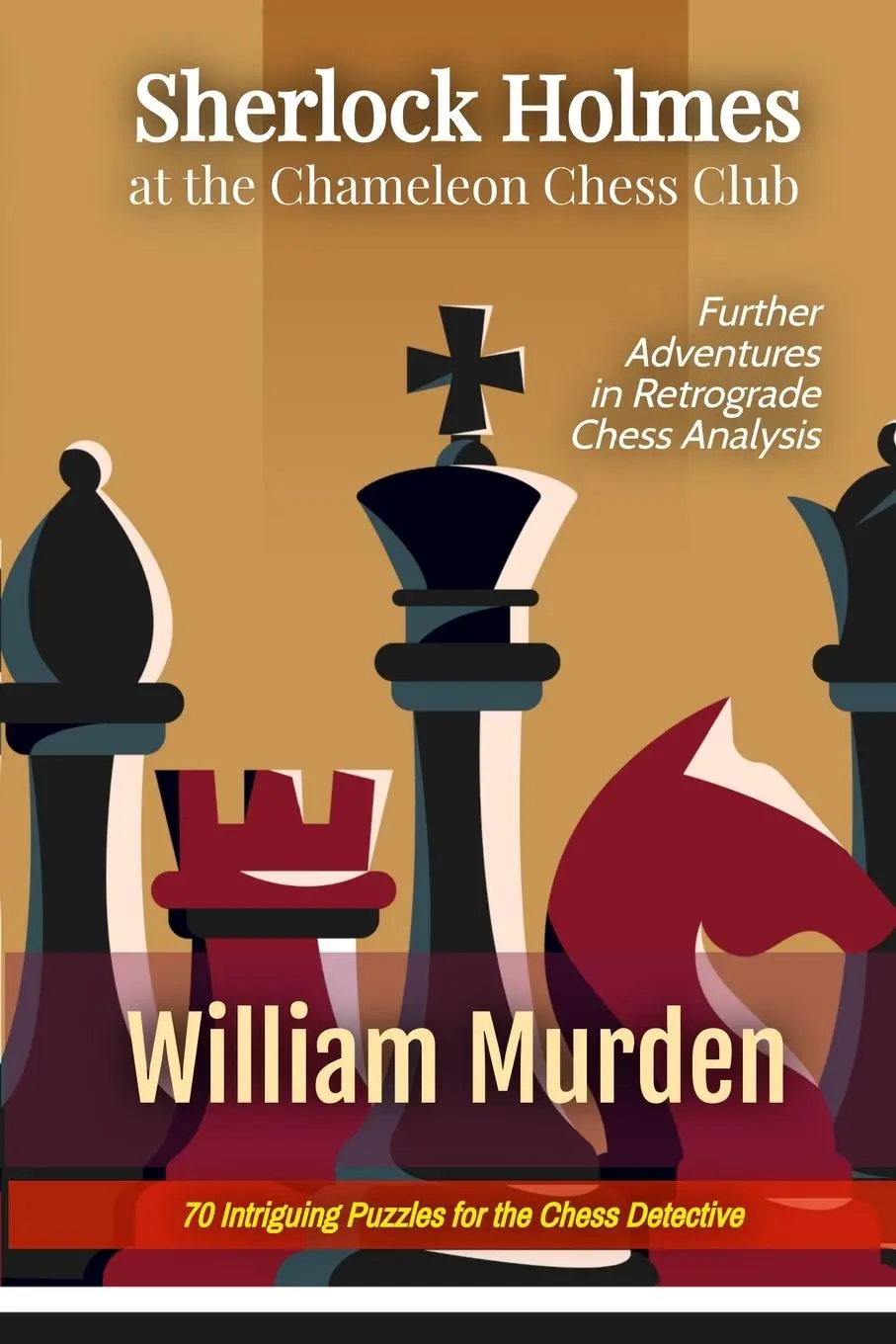 Cover: 9798990974104 | Sherlock Holmes at the Chameleon Chess Club | Willliam Murden (u. a.)