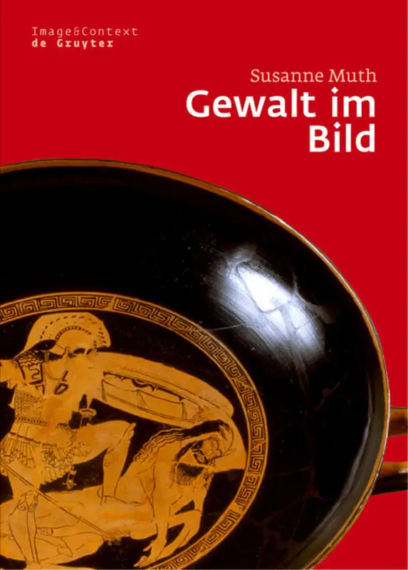 Cover: 9783110184204 | Gewalt im Bild | Susanne Muth | Buch | XVI | Deutsch | 2008