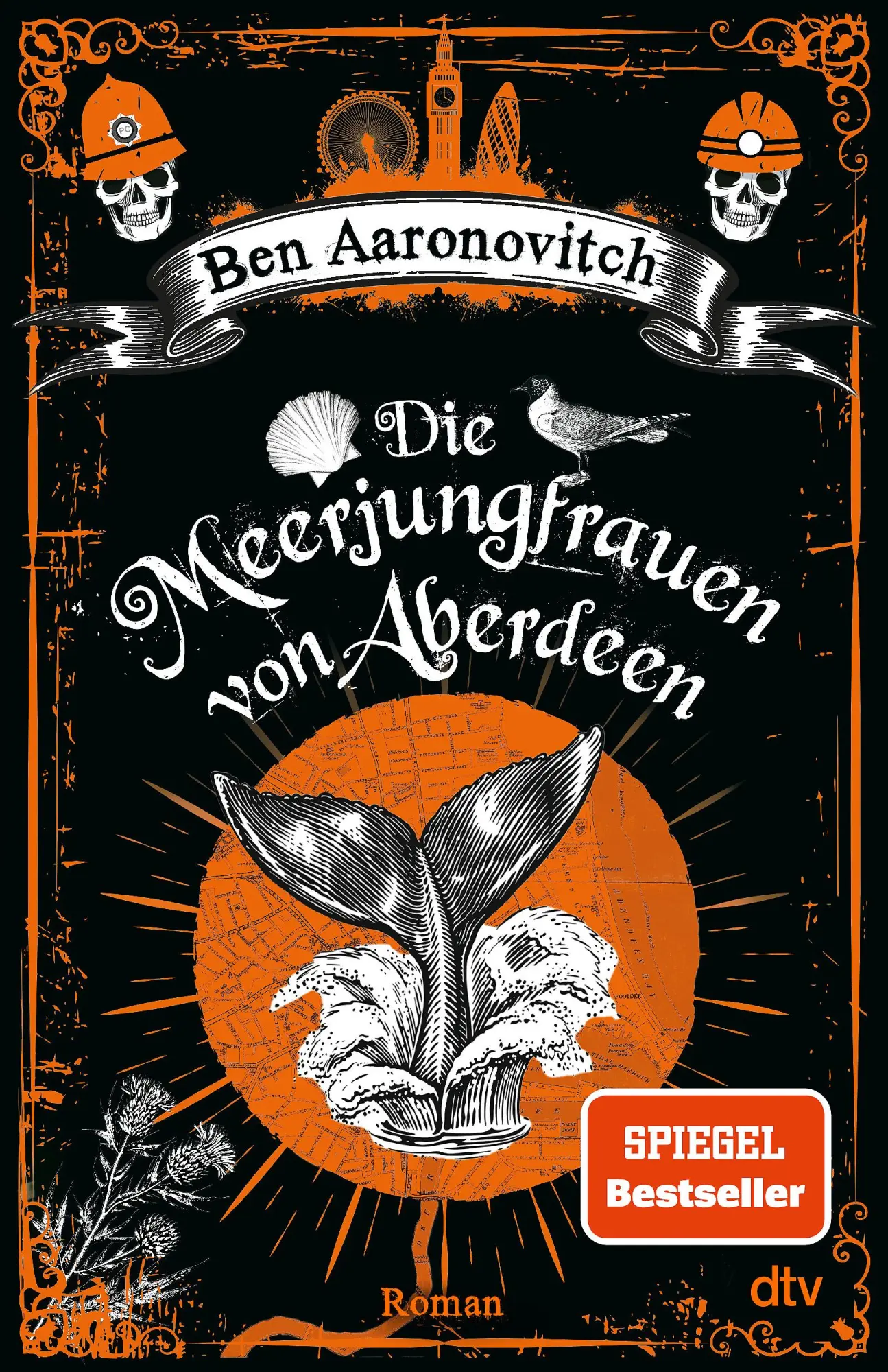 Cover: 9783423264204 | Die Meerjungfrauen von Aberdeen | Ben Aaronovitch | Taschenbuch | 2025