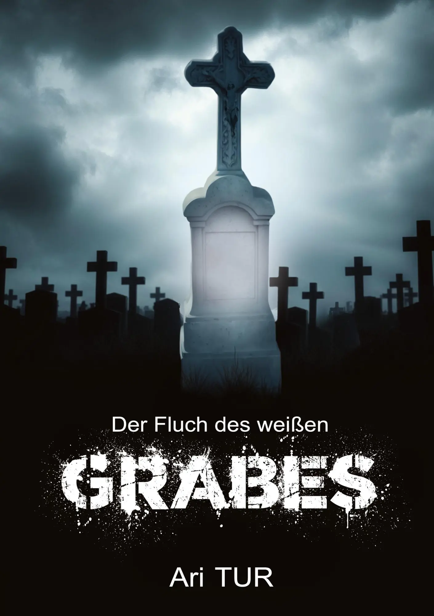 Cover: 9783769324204 | Der Fluch des weißen Grabes | Ari Tur | Buch | 410 S. | Deutsch | 2025