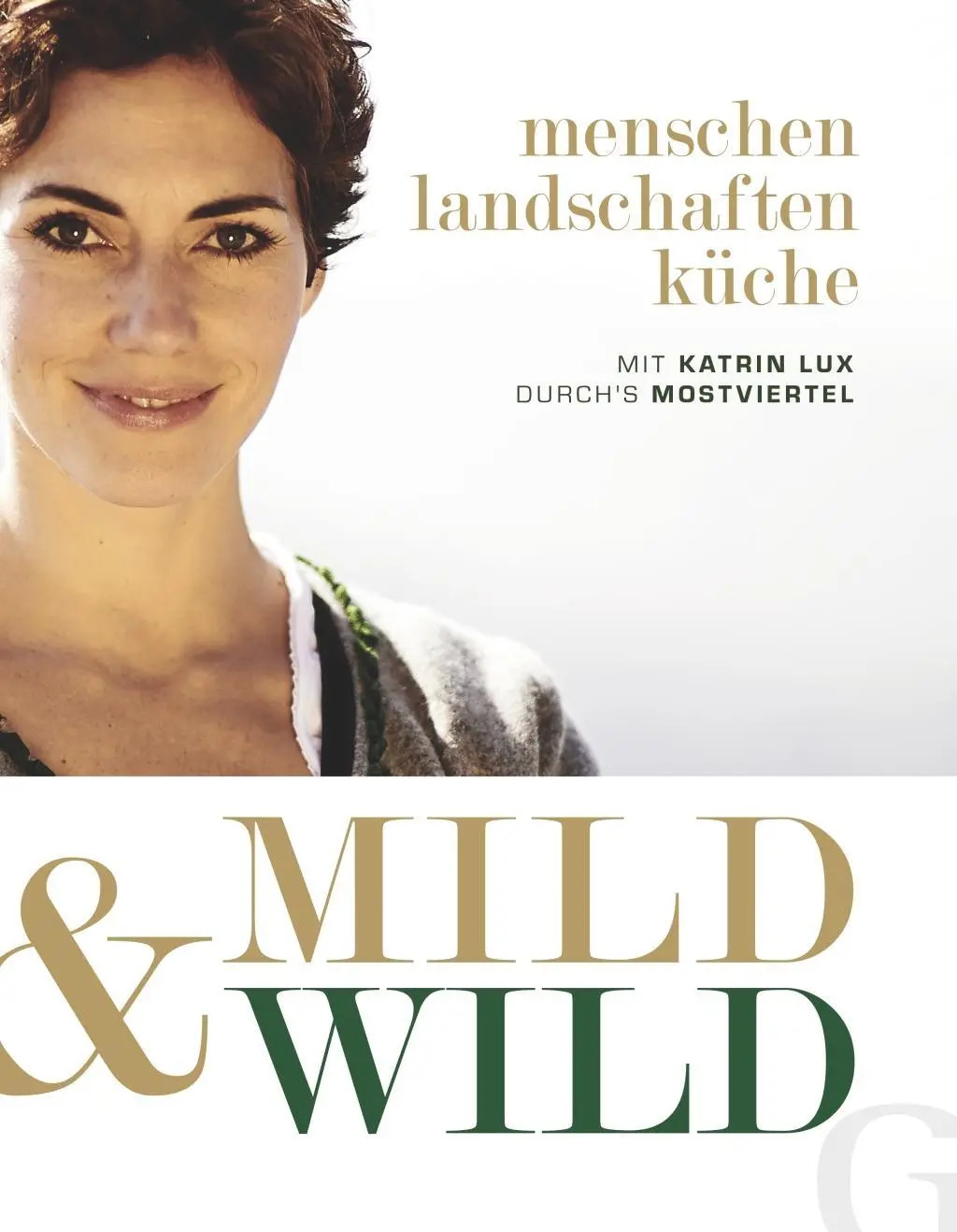 Mild &amp, Wild