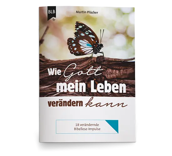 Cover: 9783955684204 | Wie Gott mein Leben verändern kann | Martin Plücker | Broschüre | 2021