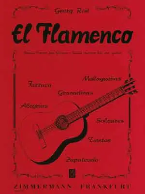Cover: 9790010244204 | El Flamenco | G. Rist | Buch | Musikverlag Zimmermann