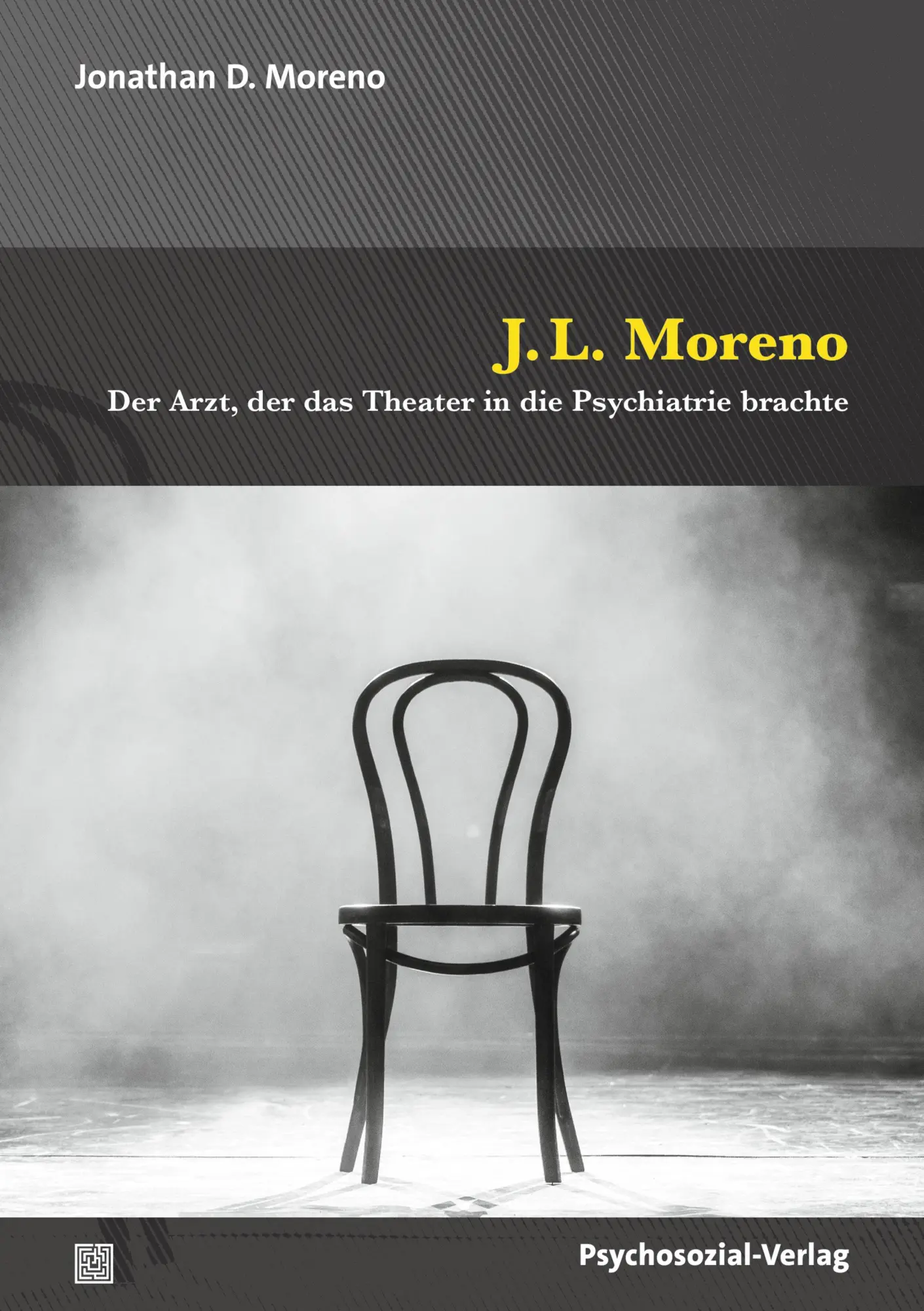 Cover: 9783837934304 | J.L. Moreno | Der Arzt, der das Theater in die Psychiatrie brachte