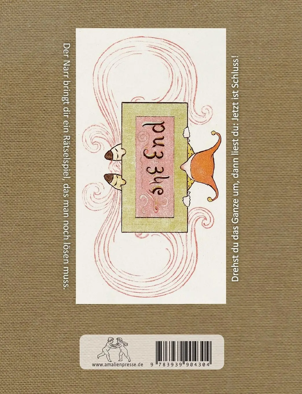 Rückseite: 9783939904304 | Drunter &amp; Drüber / Topsys &amp; Turvys | Ein Bilderbuch für Kopfsteher