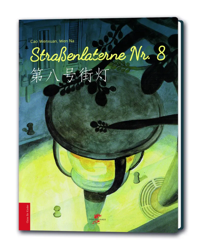 Cover: 9783943314304 | Straßenlaterne Nr. 8 | Wenxuan Cao | Buch | 36 S. | Deutsch | 2016