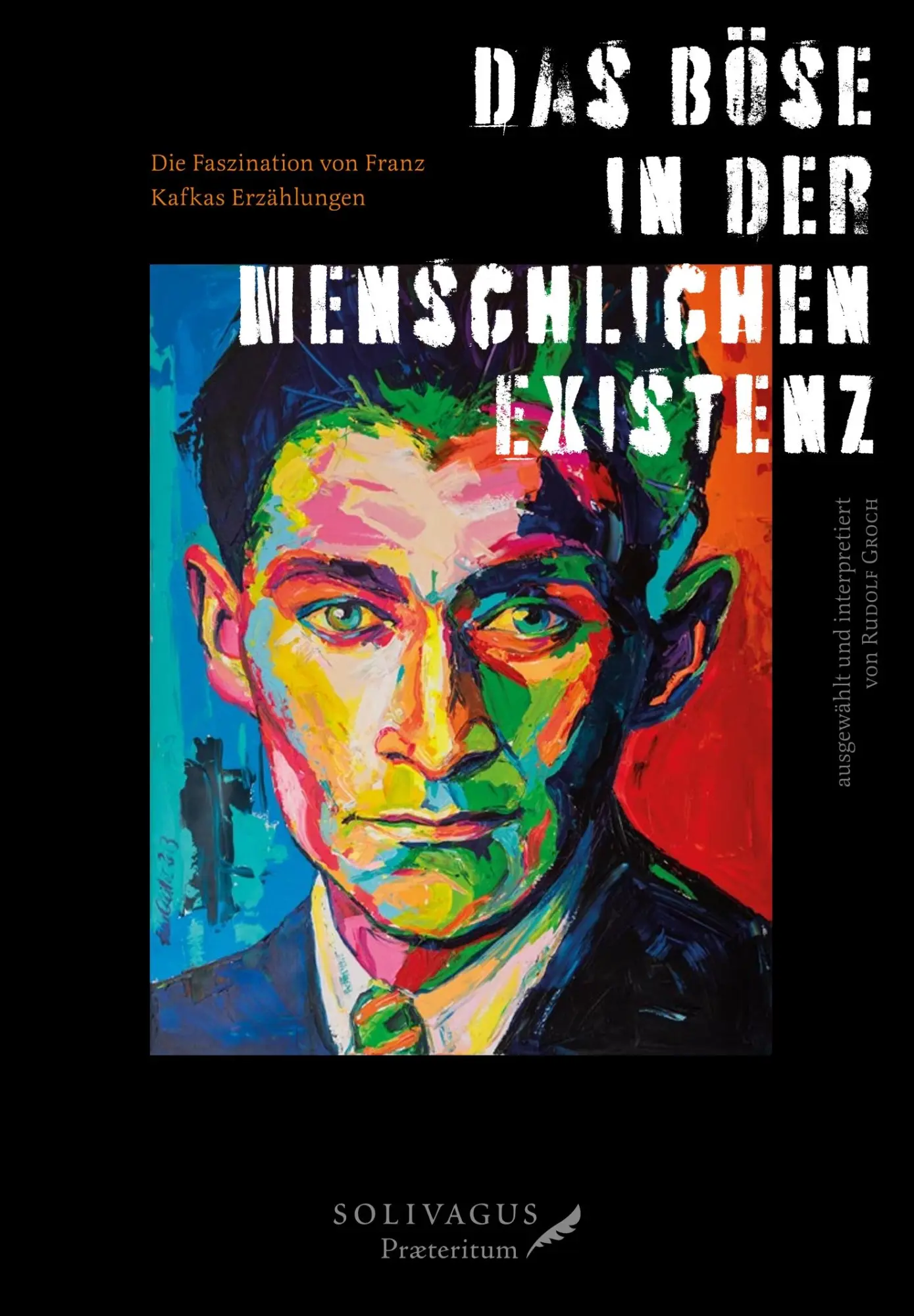 Cover: 9783947064304 | Das Böse in der menschlichen Existenz | Franz Kafka | Buch | 124 S.