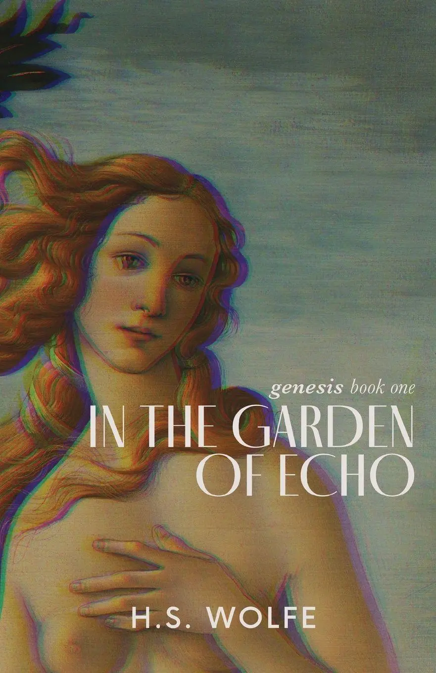 Cover: 9788797604304 | In The Garden of Echo | H. S. Wolfe | Taschenbuch | Genesis | Englisch