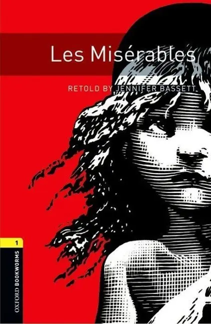 Cover: 9780194794404 | Oxford Bookworms Library: Level 1:: Les Mis¿bles | Jennifer Bassett
