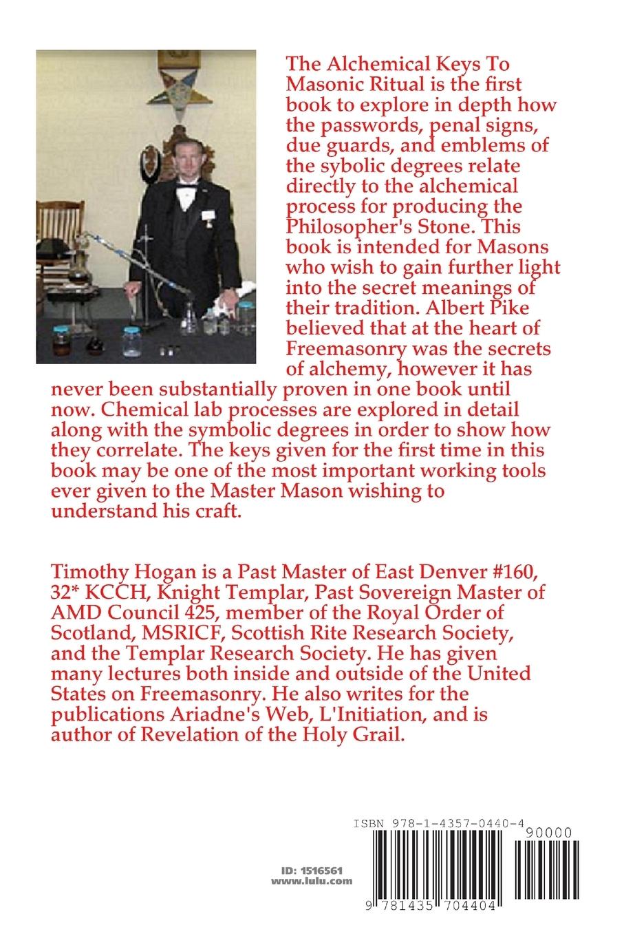 Rückseite: 9781435704404 | The Alchemical Keys To Masonic Ritual | Timothy Hogan | Taschenbuch