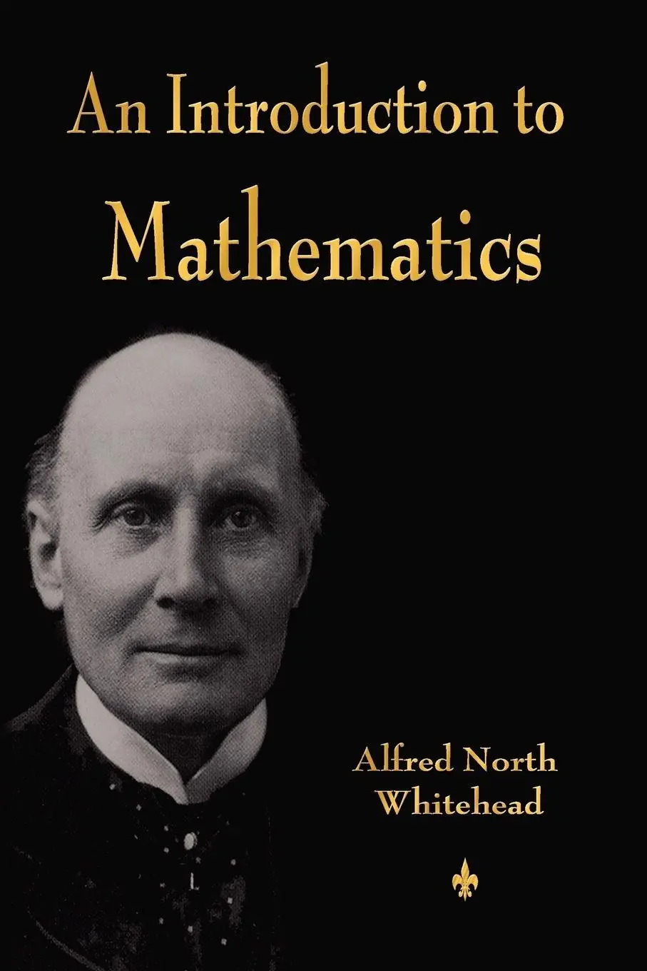 Cover: 9781603864404 | An Introduction to Mathematics | Alfred North Whitehead | Taschenbuch