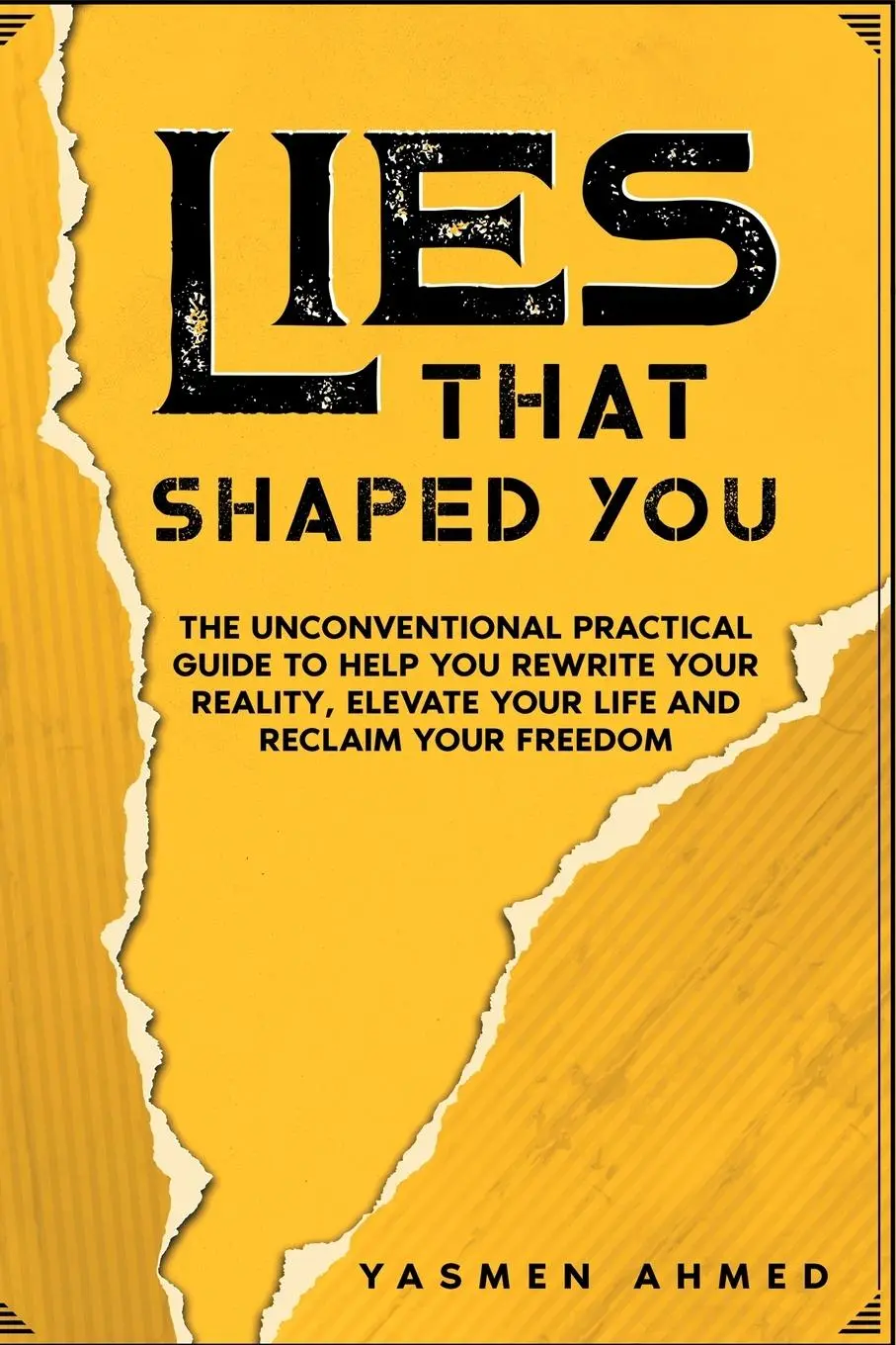 Cover: 9781738504404 | Lies That Shaped You | Yasmen Ahmed | Taschenbuch | Englisch | 2024