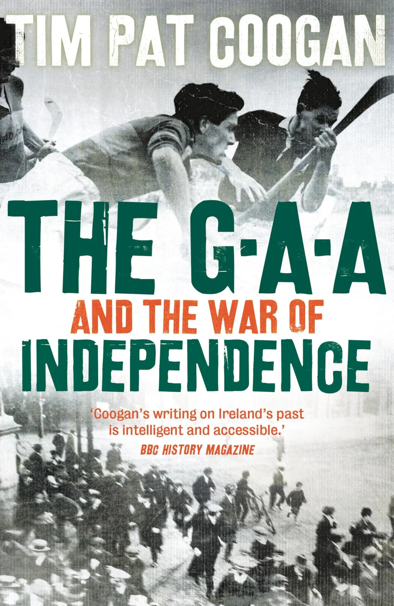 Cover: 9781789544404 | The Gaa and the War of Independence | Tim Pat Coogan | Taschenbuch