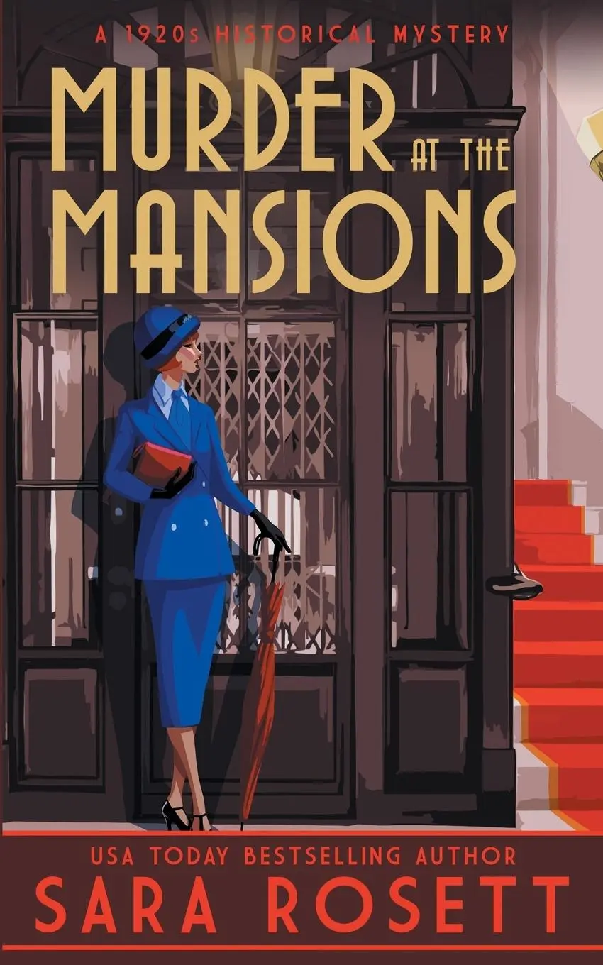 Cover: 9781950054404 | Murder at the Mansions | A 1920s Historical Mystery | Sara Rosett