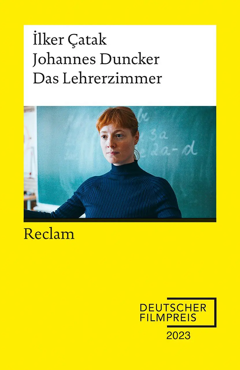 Cover: 9783150144404 | Das Lehrerzimmer. Drehbuch zum Film - Gewinner des Deutschen...
