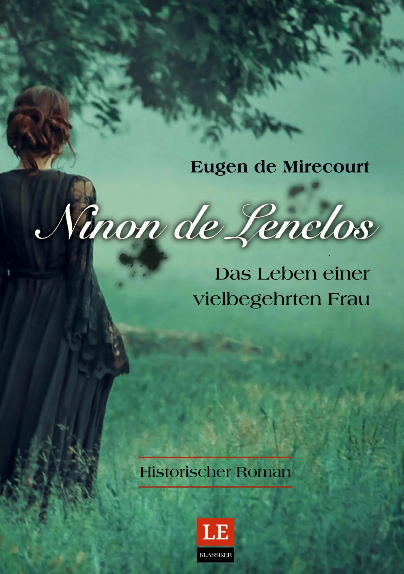 Cover: 9783347494404 | Ninon de Lenclos | Das Leben einer vielbegehrten Frau | Mirecourt