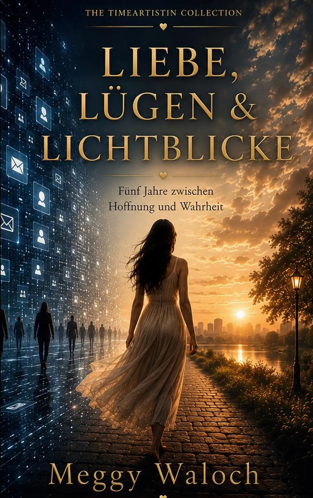 Cover: 9783696354404 | Liebe, Lügen &amp; Lichtblicke | Fünf Jahre zwischen Hoffnung und Wahrheit