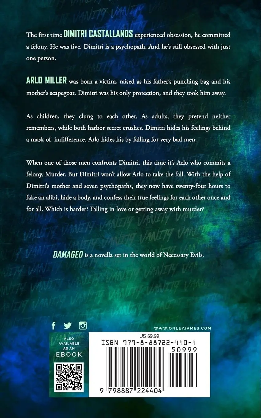 Rückseite: 9798887224404 | Damaged | A Necessary Evils Novella | Onley James | Taschenbuch | 2023