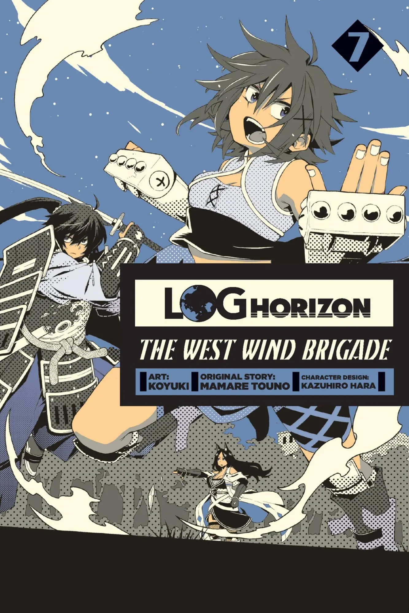 Cover: 9780316474504 | Log Horizon: The West Wind Brigade, Vol. 7 | Kazuhiro Hara (u. a.)
