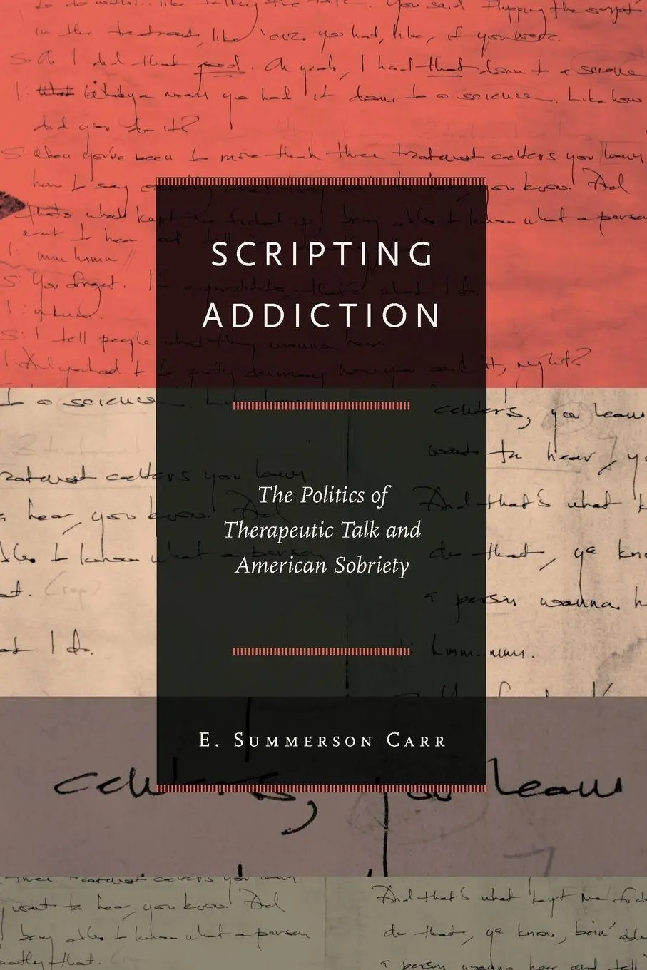 Cover: 9780691144504 | Scripting Addiction | E. Summerson Carr | Taschenbuch | Englisch