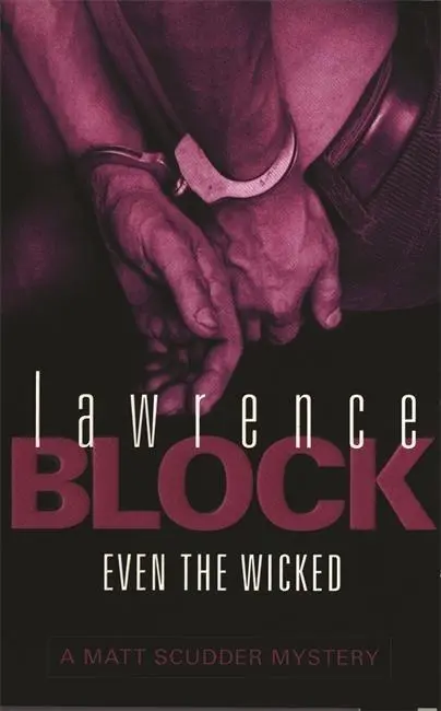 Cover: 9780752834504 | Block, L: Even the Wicked | Lawrence Block | Taschenbuch | Englisch