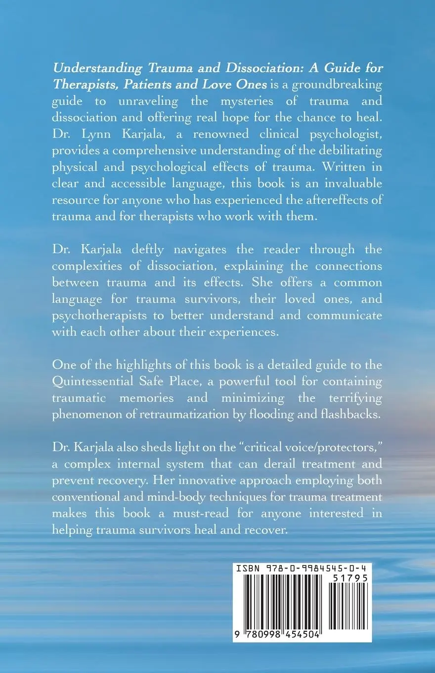 Rückseite: 9780998454504 | Understanding Trauma and Dissociation | Lynn Mary Karjala | Buch