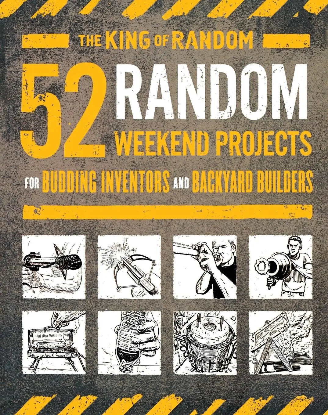 Cover: 9781250184504 | 52 Random Weekend Projects | 'The King Of Ra Thompson | Taschenbuch