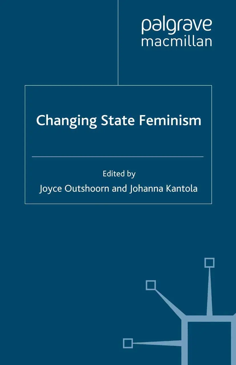 Cover: 9781349354504 | Changing State Feminism | J. Kantola (u. a.) | Taschenbuch | xxii