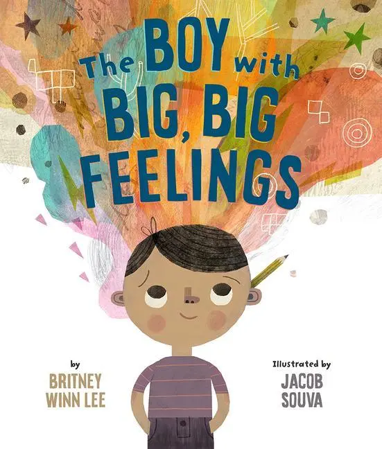 Cover: 9781506454504 | The Boy with Big, Big Feelings | Britney Winn Lee | Buch | Gebunden