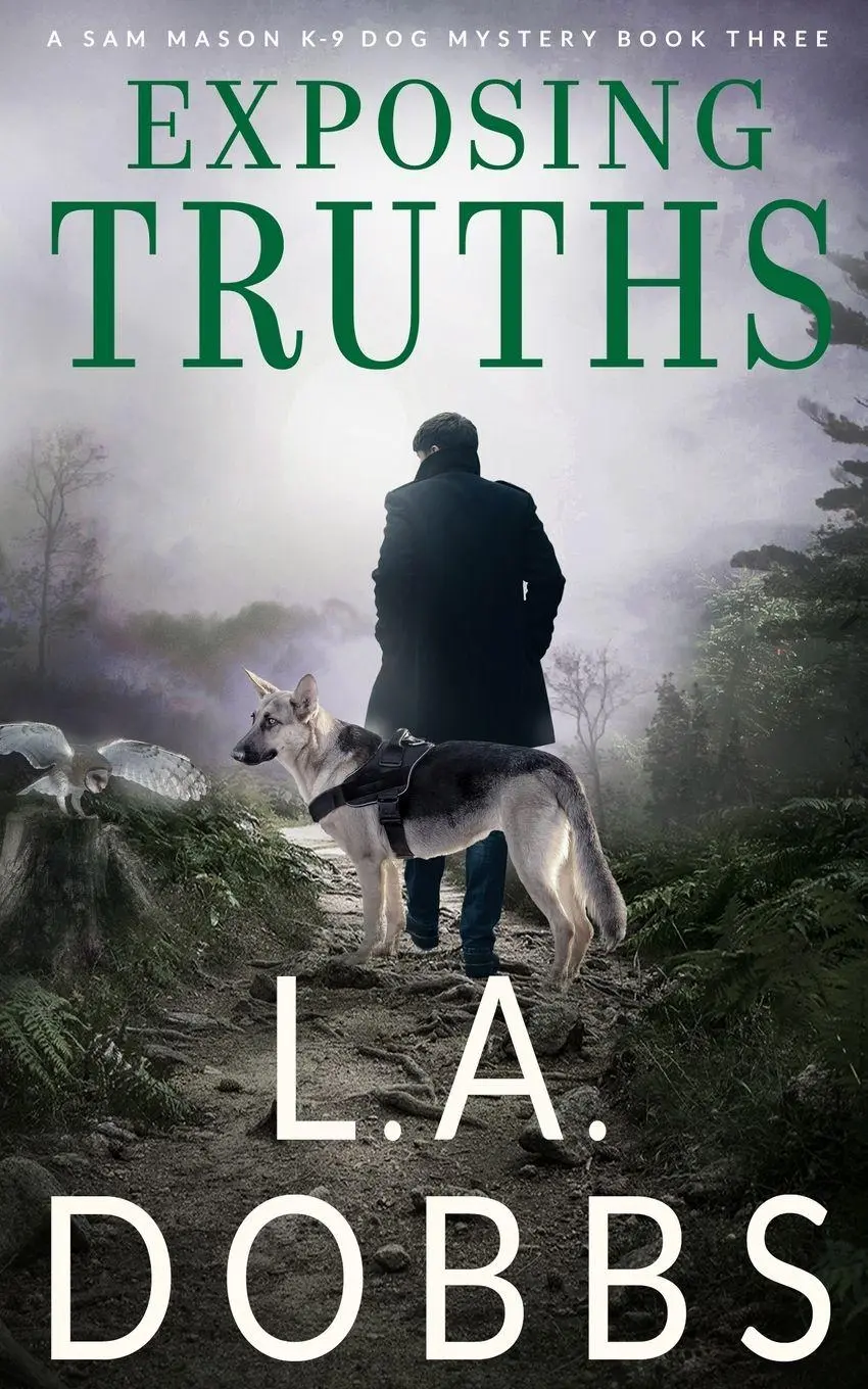 Cover: 9781946944504 | Exposing Truths | L. A. Dobbs | Taschenbuch | Kartoniert / Broschiert