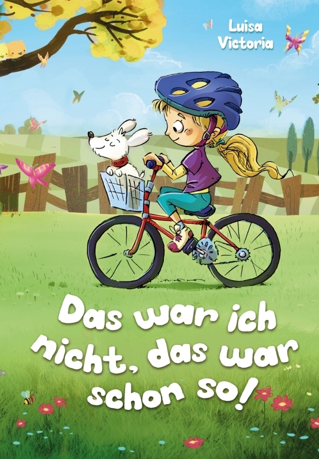 Cover: 9783347794504 | Das war ich nicht, das war schon so! 2. Auflage | Luisa Victoria