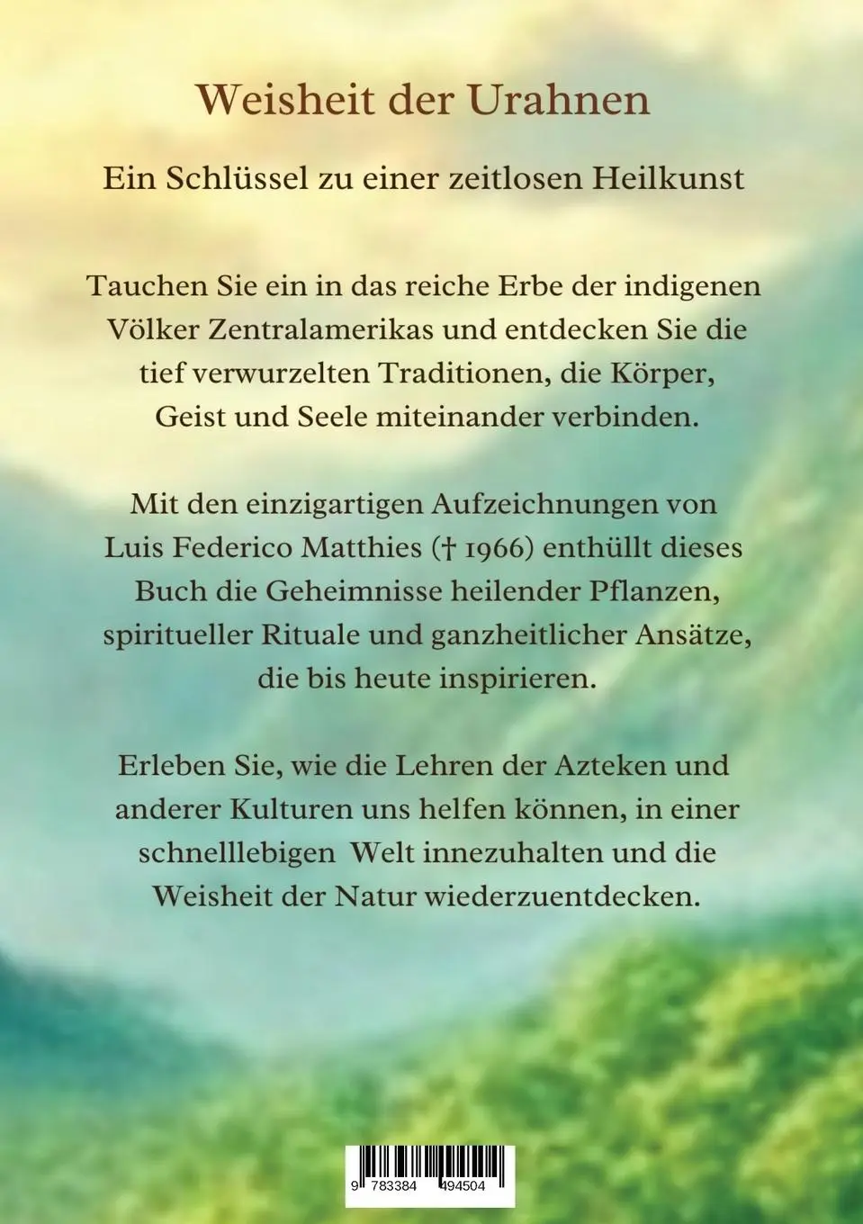 Rückseite: 9783384494504 | Die Weisheit der Urahnen | Friederike von der Marwitz | Taschenbuch