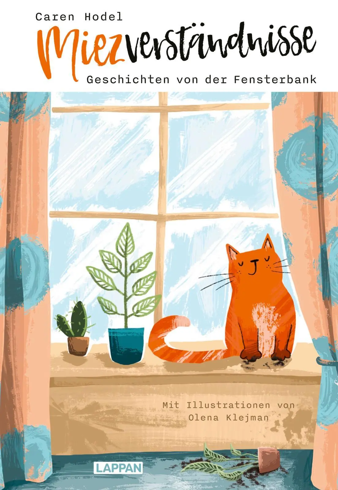 Cover: 9783830364504 | Miezverständnisse - Geschichten von der Fensterbank | Caren Hodel