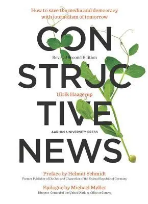 Cover: 9788771844504 | Constructive News | Ulrik Haagerup | Taschenbuch | Englisch | 2017