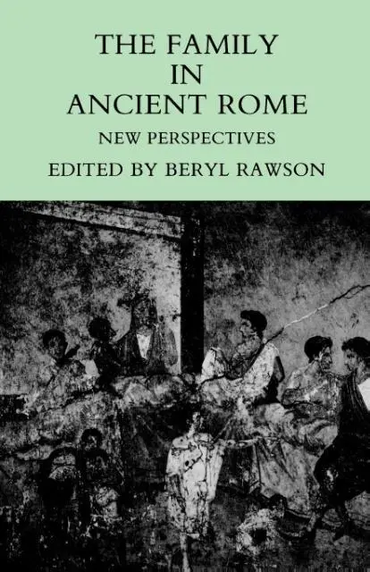 Cover: 9780801494604 | The Family in Ancient Rome – New Perspectives | Beryl Rawson | Buch